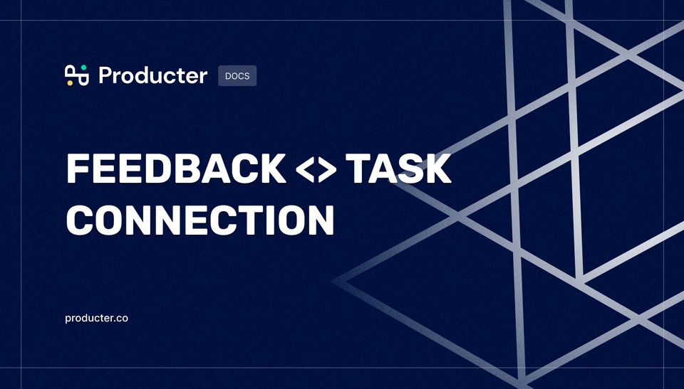 Feedback <> Task Connection